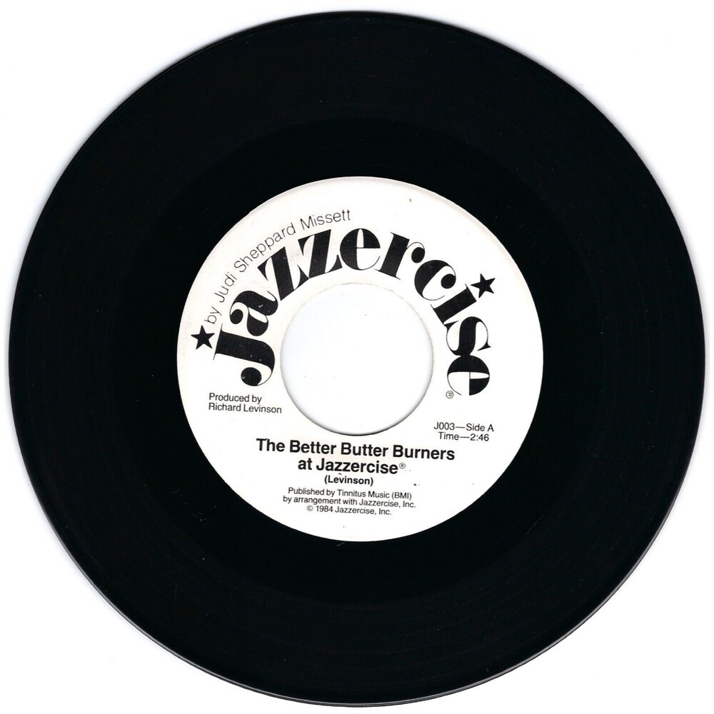 Judi Sheppard Missett 45 RPM -The Better Butter Burners At Jazzercise - VG+